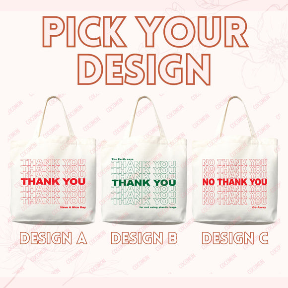 Thank You Tote Bag — Have A Nice Day (001)