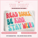Read Books Be Kind Stay Weird Tote Bag, photo 5
