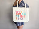 It's Good Day to Read Tote Bag, Book Lovers Tote, Gift for Book Lover, Gift For Bookworms, Gift For Teachers, Readers' Tote, Library Tote