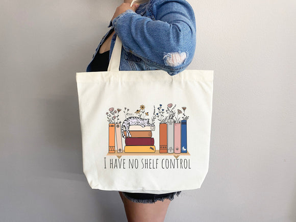 I Have No Shelf Control Tote Bag, Book Lovers Tote, Gift for Book Lover, Gift For Bookworms, Gift For Teachers, Readers' Tote, Library Tote