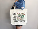 Funny Canvas Tote Bag Gift for Gardener Tote Bag Everyday Tote Eco Friendly Bag Aesthetic Bag Shopper Bag Reusable Grocery Bag Cute Tote Bag