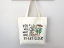Funny Canvas Tote Bag Gift for Gardener Tote Bag Everyday Tote Eco Friendly Bag Aesthetic Bag Shopper Bag Reusable Grocery Bag Cute Tote Bag