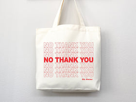 No Thank You Tote Bag — Go Away (003)