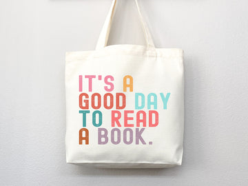 It's Good Day to Read Tote Bag, Book Lovers Tote, Gift for Book Lover, Gift For Bookworms, Gift For Teachers, Readers' Tote, Library Tote