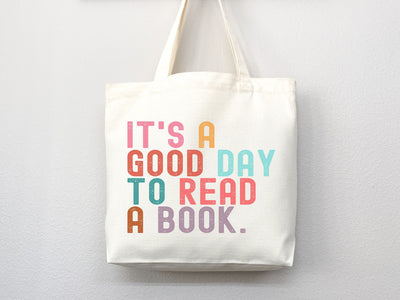 It's Good Day to Read Tote Bag, Book Lovers Tote, Gift for Book Lover, Gift For Bookworms, Gift For Teachers, Readers' Tote, Library Tote