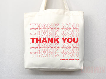 Eco friendly bag, Thank you tote, reusable bag, thank you bag, Grocery bag,grocery tote,have a nice day bag,aesthetic tote bag,everyday bag