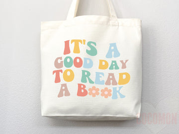It's Good Day to Read Tote Bag, Book Lovers Tote, Gift for Book Lover, Gift For Bookworms, Gift For Teachers, Readers' Tote, Library Tote