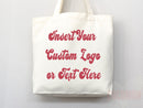 Customized Tote Bag Custom Logo Custom Text Tote Bag Bulk Custom Tote Bag Custom Tote Shopper Custom Gift For Her Personalized Gift For Her