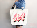 Mom Tote Bag Mother's Day Gift For Mom Gift For Mama Tote Bag For Mom Birthday Gift Mother's Day Tote Bag For Moms Day Bag For New Mom Gift