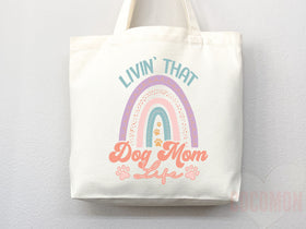 Dog Mom Tote Bag — Gift for Dog Lover (026)