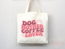 Dog Mom Tote Bag Coffee Lover Gift For Dog Mom Animal Lover Tote Shopper Dog Lover Bag New Dog Mom Gift for Her Puppy Mom Women's Tote Bag
