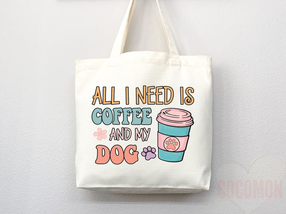 Dog Mom Tote Bag Coffee Lover Gift For Dog Mom Animal Lover Tote Shopper Dog Lover Bag New Dog Mom Gift for Her Puppy Mom Women's Tote Bag