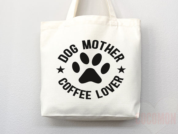 Dog Mom Tote Bag Coffee Lover Gift For Dog Mom Animal Lover Tote Shopper Dog Lover Bag New Dog Mom Gift for Her Puppy Mom Women's Tote Bag