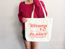 Create A Kinder Planet Tote Bag Canvas Women Tote For Her Cute Tote Bag Reusable Bag Grocery Tote Shopper Everyday Tote Bag Eco Friendly Bag