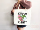 Create A Kinder Planet Tote Bag Canvas Women Tote For Her Cute Tote Bag Reusable Bag Grocery Tote Shopper Everyday Tote Bag Eco Friendly Bag
