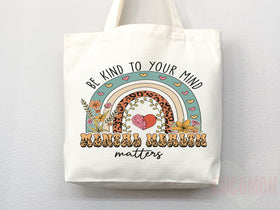 Kindness Tote Bag — Inspirational Gift (036)