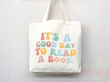 It's Good Day to Read Tote Bag, Book Lovers Tote, Gift for Book Lover, Gift For Bookworms, Gift For Teachers, Readers' Tote, Library Tote