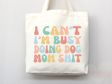 Dog Mom Tote Bag Gift For Dog Mom Animal Lover Tote Shopper Dog Lover Bag New Dog Mom Gift for Her Puppy Mom Tote Shopper Women's Tote Bag