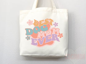 Dog Mom Tote Bag — Gift for Dog Lover (023)