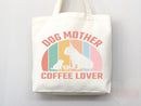 Dog Mom Tote Bag Coffee Lover Gift For Dog Mom Animal Lover Tote Shopper Dog Lover Bag New Dog Mom Gift for Her Puppy Mom Women's Tote Bag