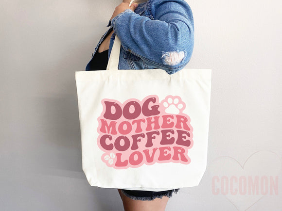 Dog Mom Tote Bag Coffee Lover Gift For Dog Mom Animal Lover Tote Shopper Dog Lover Bag New Dog Mom Gift for Her Puppy Mom Women's Tote Bag