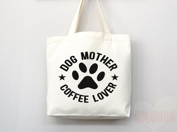 Dog Mom Tote Bag Coffee Lover Gift For Dog Mom Animal Lover Tote Shopper Dog Lover Bag New Dog Mom Gift for Her Puppy Mom Women's Tote Bag