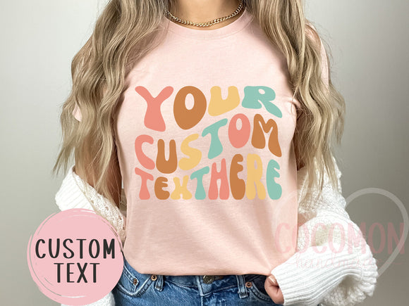 Custom T-Shirt Personalized Gift TShirt Custom Gift for Her Women's Tee Shirt for Women Custom Shirt Personal Custom Tee Shirt Gift For Mom