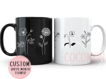 Birth Flower Custom Mug Cup Gift for Her Personalized Mug Coffee Lover Gift For Mom Custom Gift Mug Personal Customable Mug Gift Custom Cup
