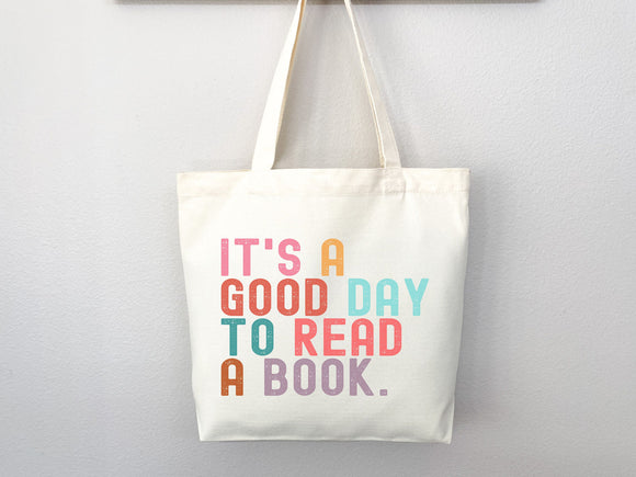 It's Good Day to Read Tote Bag, Book Lovers Tote, Gift for Book Lover, Gift For Bookworms, Gift For Teachers, Readers' Tote, Library Tote