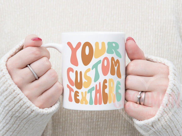Custom Mug Cup Gift for Her Personalized Mug Coffee Lover Gift For Mom Custom Gift Mugs Personal Customable Mug Birthday Gift Mug Coffee Cup