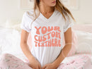 Custom V-Neck T-Shirt Personalized Gift VNeck TShirt Custom Gift for Her Women's Tee Shirt for Women Custom V-Neck Shirt Personal Custom Tee
