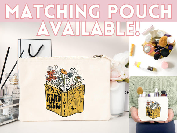 Kindness Tote Bag Floral Bag Flower Tote Canvas Womens Tote For Her Cute Tote Bag Reusable Bag Grocery Tote Shopper Everyday Tote Eco Bag