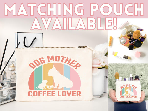 Dog Mom Tote Bag Coffee Lover Gift For Dog Mom Animal Lover Tote Shopper Dog Lover Bag New Dog Mom Gift for Her Puppy Mom Women's Tote Bag