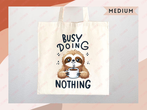 Sloth Canvas Tote Bag Funny Sloth Lover Gift Tote Bag Everyday Tote Eco Friendly Gift Tote Shopper Bag Reusable Grocery Bag Cute Bag Animal